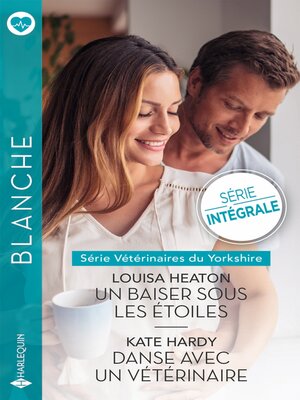 cover image of Un baiser sous les étoiles--Danse avec un vétérinaire